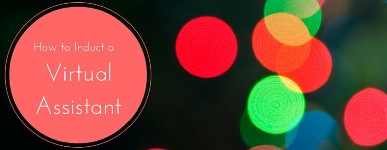 How to Properly Induct a Virtual Assistant