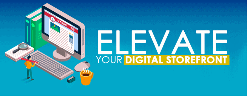 7 Reasons to Elevate Your Digital Storefront