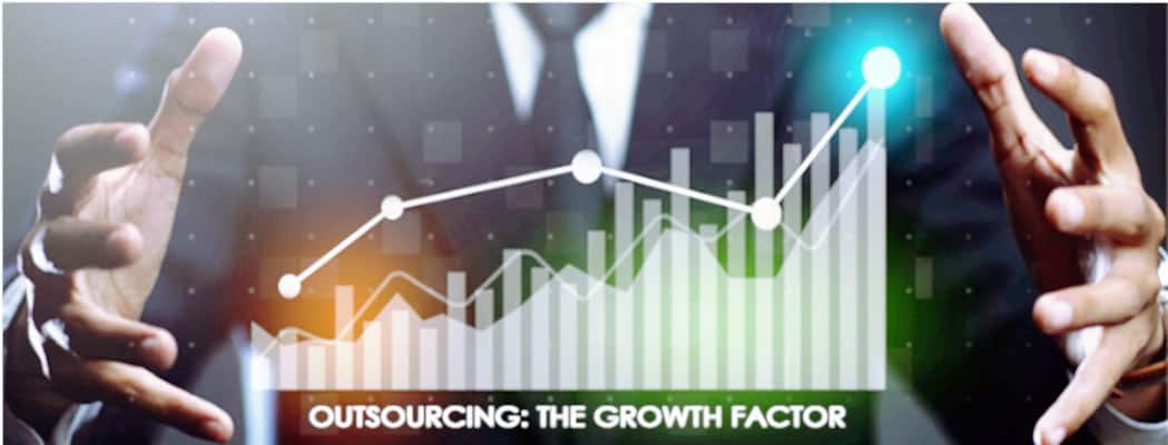 OUTSOURCING: The Growth Factor
