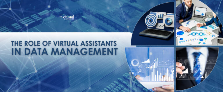 The Role of Virtual Assistants in Data Management