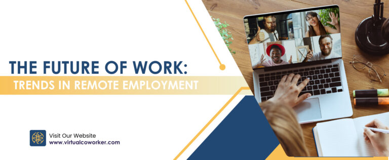 The Future of Work: Trends in Remote Employment