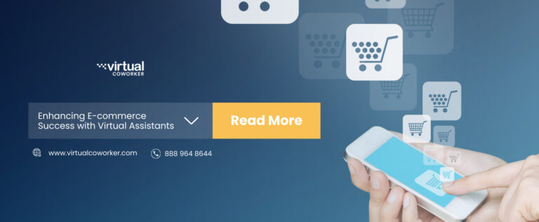 Enhancing E-commerce Success with Virtual Assistants