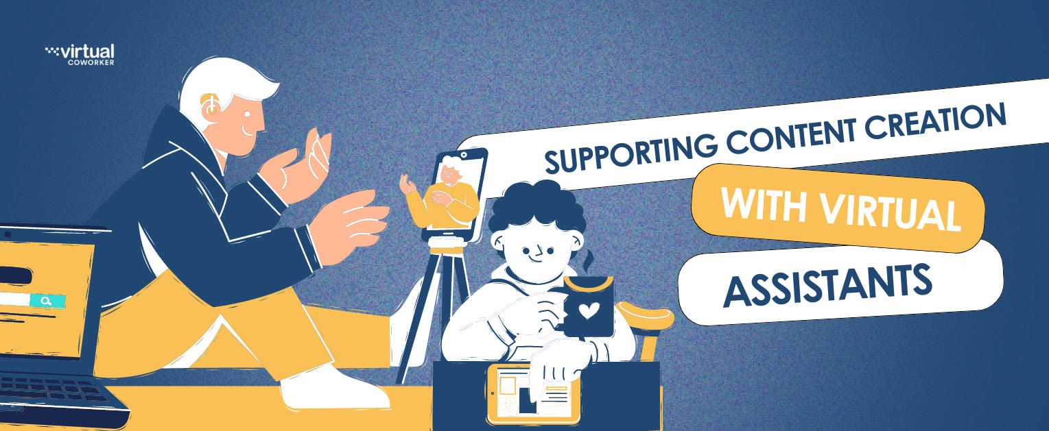 Supporting Content Creation with Virtual Assistants