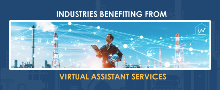 Industries Benefiting from Virtual Assistant Services