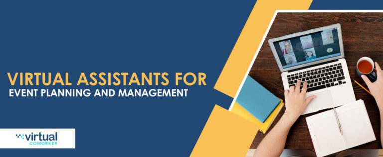 Virtual Assistants for Event Planning and Management