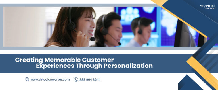 Creating Memorable Customer Experiences Through Personalization